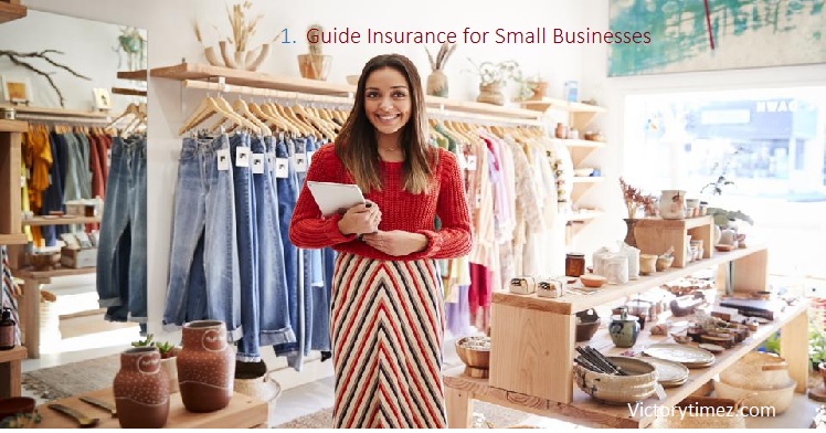 Guide Insurance for Small Business in Easy Way