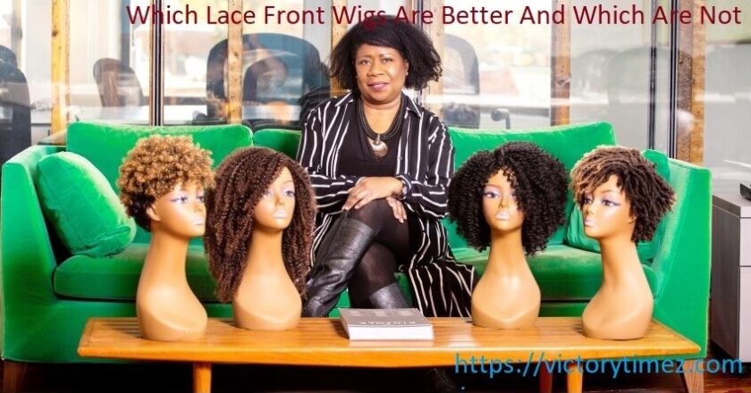 Which Lace Front Wigs Are Better And Which Are Not