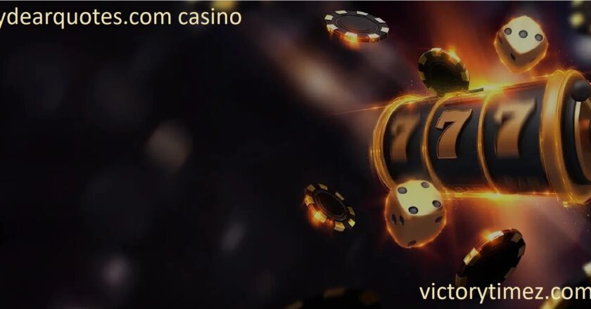 MyDearquotes.com Casino A Comprehensive Guide to Casino