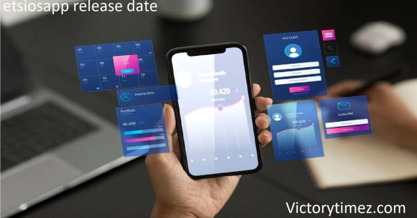 Etsiosapp release date: Explore Key Features