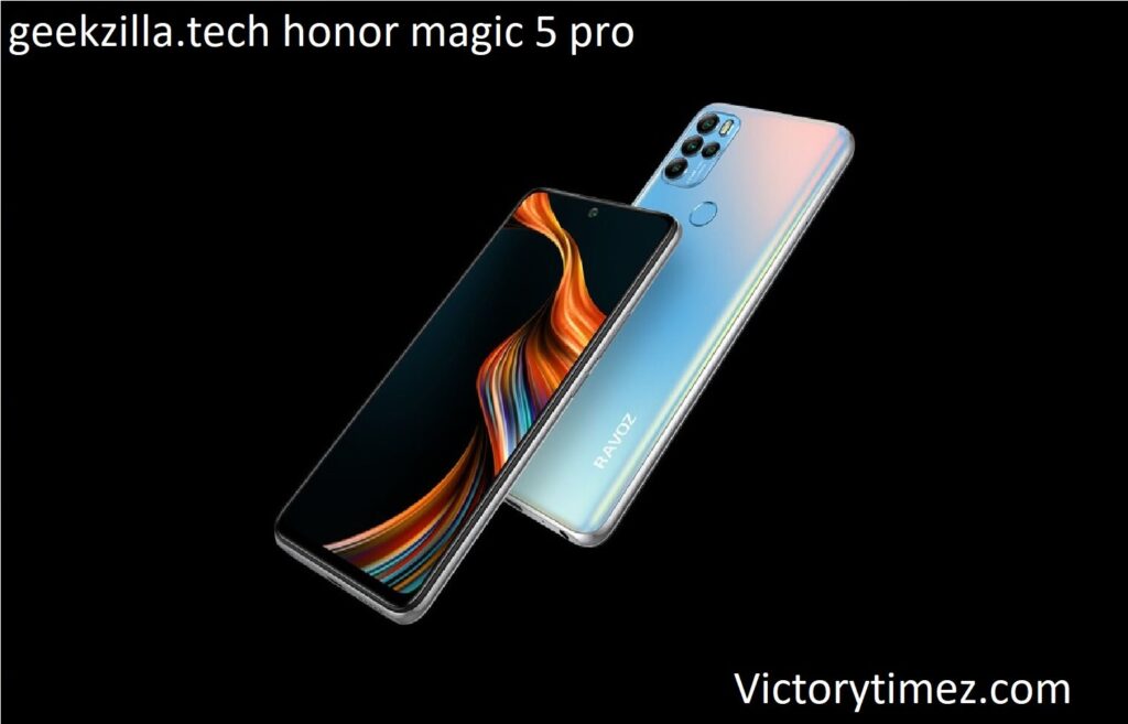 geekzilla.tech honor magic 5 pro