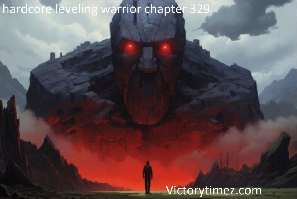 hardcore leveling warrior chapter 329