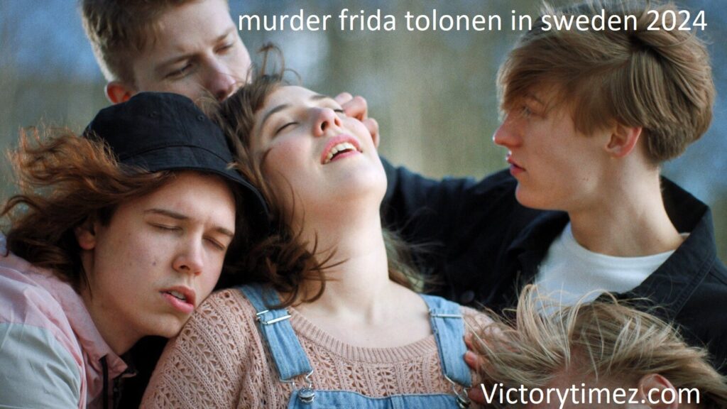 murder frida tolonen in sweden 2024